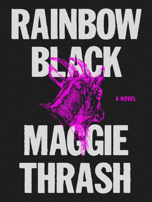Title details for Rainbow Black by Maggie Thrash - Available